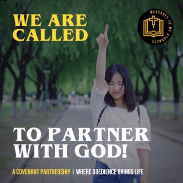 Called to Partnership With God