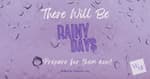 Rainy Days