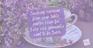 When You Aren't Everyone's Cuppa Tea . . .