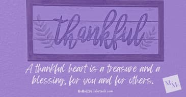 Grateful, Thankful, Blessed