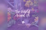 The World Around You