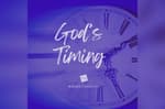 God's Timing