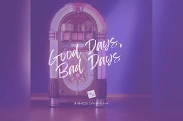 Good Days, Bad Days