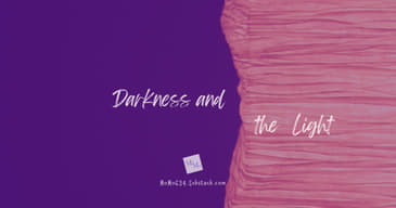 Darkness and the Light