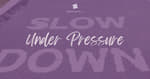 Under Pressure