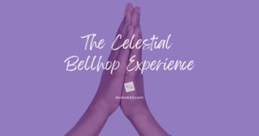 The Celestial Bellhop Experience [2024 Repost]