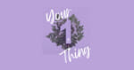 Your "One Thing"