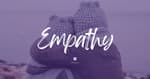 Empathy