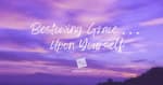 Bestowing Grace . . . Upon Yourself [RE-POST]