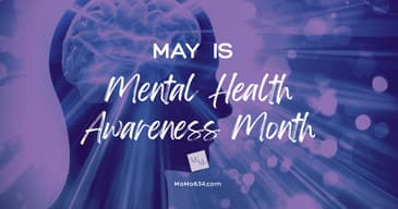 May is Mental Health Awareness Month