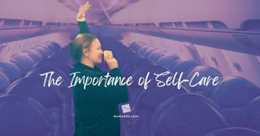 The Importance of Self-Care [2025 Re-Post]
