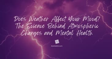 Does Weather Affect Your Mood? The Science Behind Atmospheric Changes & Mental Health