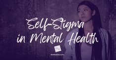 Self-Stigma in Mental Health