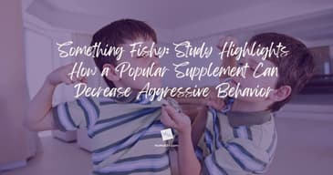 Something Fishy: Study Highlights How a Popular Supplement Can Decrease Aggressive Behavior