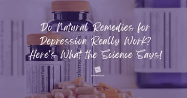 Do Natural Remedies for Depression Really Work? Here's What the Science Says!