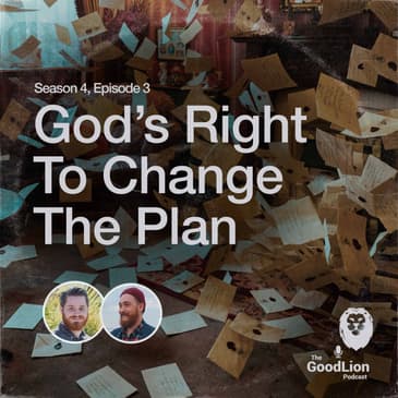 God's Right To Change The Plan (Classic Episode - 2020)