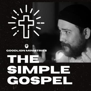 The Simple Gospel