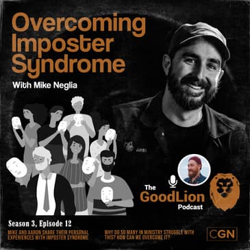 Overcoming Imposter Syndrome - With Mike Neglia