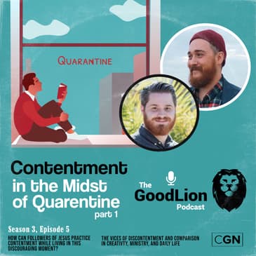 Contentment in the Midst of Quarantine - Part 1