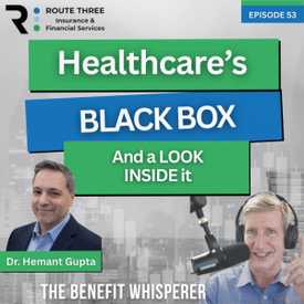 Healthcare’s Black Box and a Look Inside It (Ep. 53)