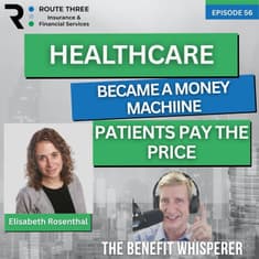The Business Model Behind America’s Healthcare Crisis | Elisabeth Rosenthal (Ep. 56)