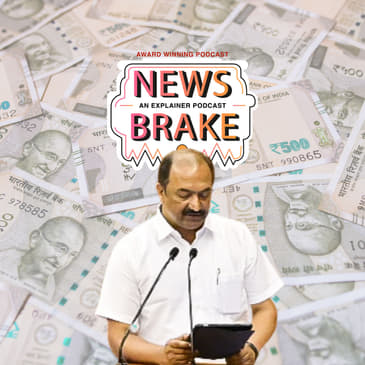 From tax hikes to metro plans & modified KIIFB: Kerala Budget 2025 explained | Ep 143