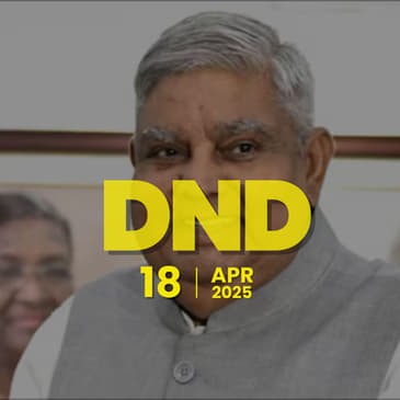 DMK slams Dhankar for remarks against judiciary | Top News of April 18, 2025