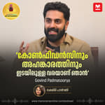'ഞാൻ മാനിഫെസ്റ്റ് ചെയ്യാറില്ല, പ്രകൃതി ഒരുക്കുന്നത് സ്വീകരിക്കും' | Govind Padmasoorya Interview | Entertainment Podcast
