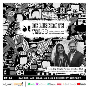 Cancer: Aid, Healing and Community Support ft. Dimple Parmar and Kishan Shah