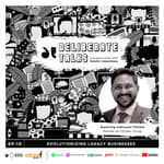 Evolutionising Legacy Businesses ft. Indraneel Chitale