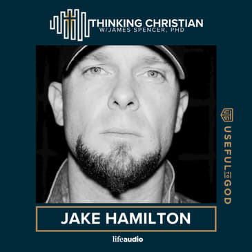 How Should Christians Think about Manhood? A Conversation with Jake Hamilton
