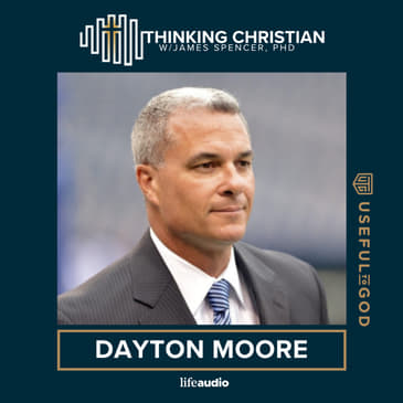 Thinking about Faith, Leadership, and Baseball: A Conversation with Dayton Moore
