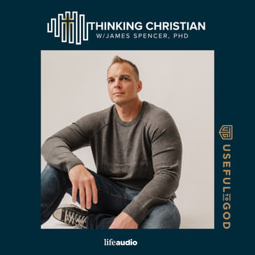 Announcement about Upcoming Episodes of Thinking Christian