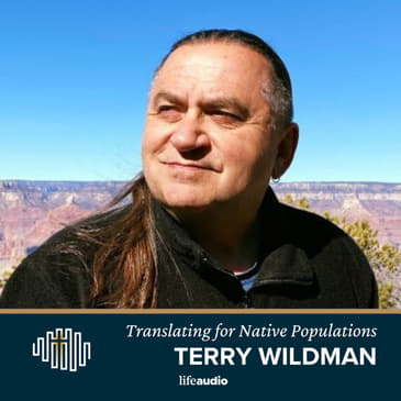Translating the Bible for Native Populations: A Conversation with Terry Wildman