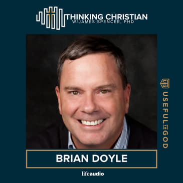 Ministering to Christian Men with Brian Doyle