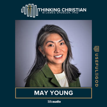 From Pain to Praise: Thinking Christian about Lament wtih May Young