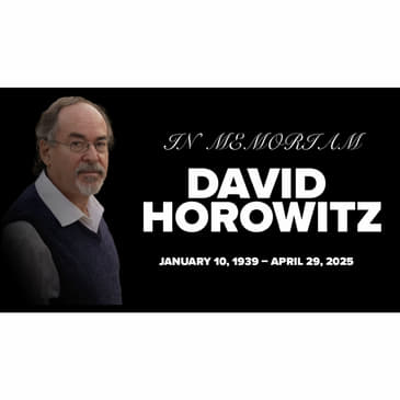 Can Islam and America Coexist? + Remembering David Horowitz