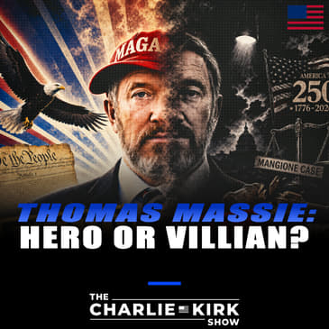 Thomas Massie: Hero or Villain?