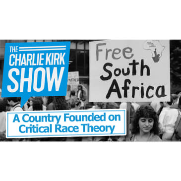 A Country Founded on Critical Race Theory