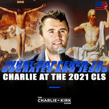 What Happened to Socrates and Jesus: Charlie at the 2021 Chapter Leadership Summit