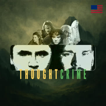 THOUGHTCRIME REWIND — How Many Streaming Services is Too Many? Is LOTR Gay? Best Burger?