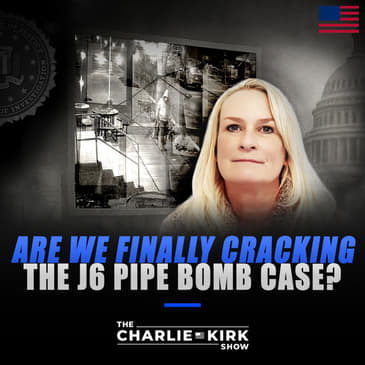 Are We Finally Cracking the J6 Pipe Bomb Case?