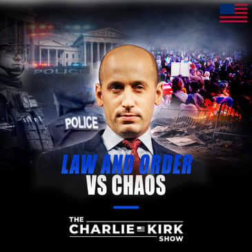 Law and Order vs. Chaos ft. Stephen Miller