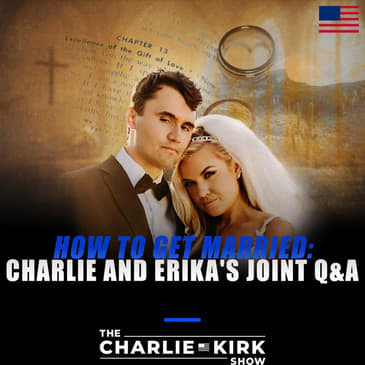 How To Get Married: Charlie and Erika's Joint Q&A