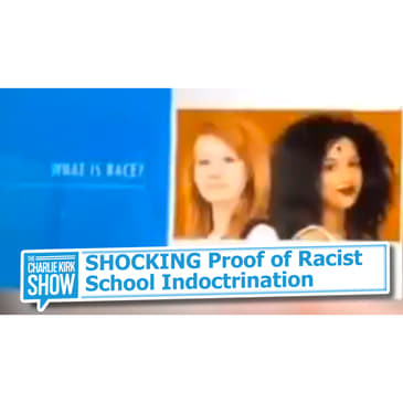 SHOCKING Proof of Racist School Indoctrination