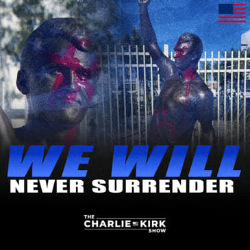 We Will NEVER Surrender