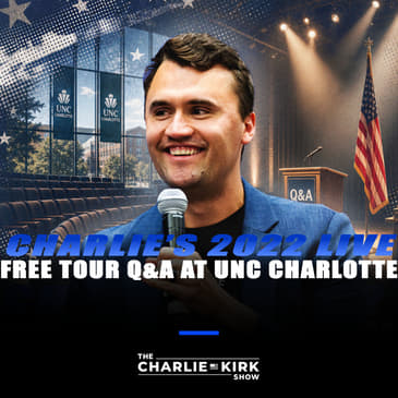 From the Archive: Charlie’s 2022 Live Free Tour Q&A at UNC Charlotte