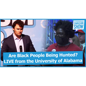 Are Black People Being Hunted? LIVE from the University of Alabama