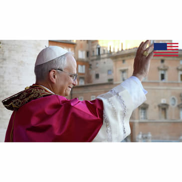 BREAKING: The First American Pope