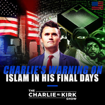 Charlie's Warning on Islam in His Final Days